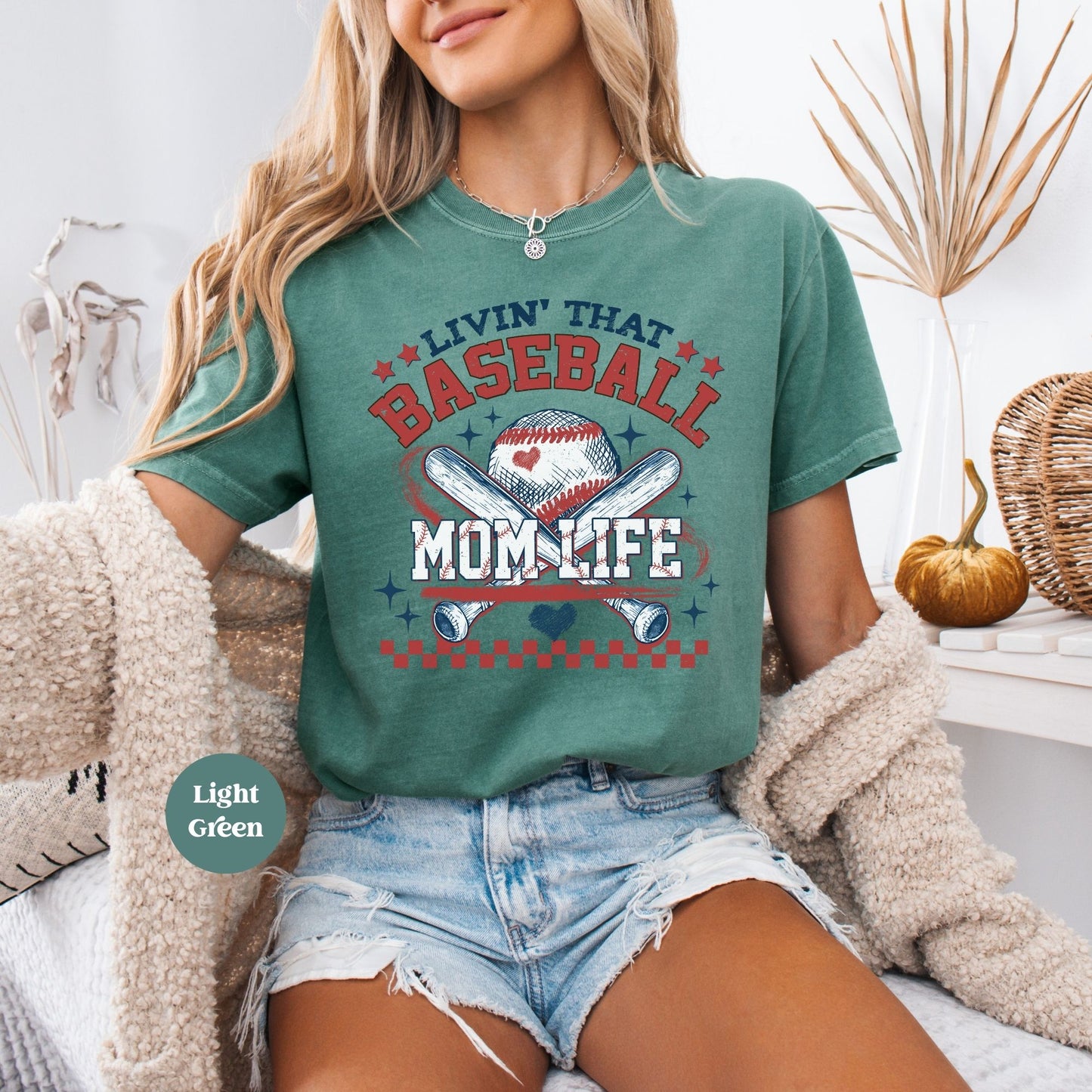 Living the Baseball Mom Life Shirt – Cute & Comfy Game Day Tee - Light Green