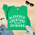 Bleacher Creature with Opinions Sweatshirt