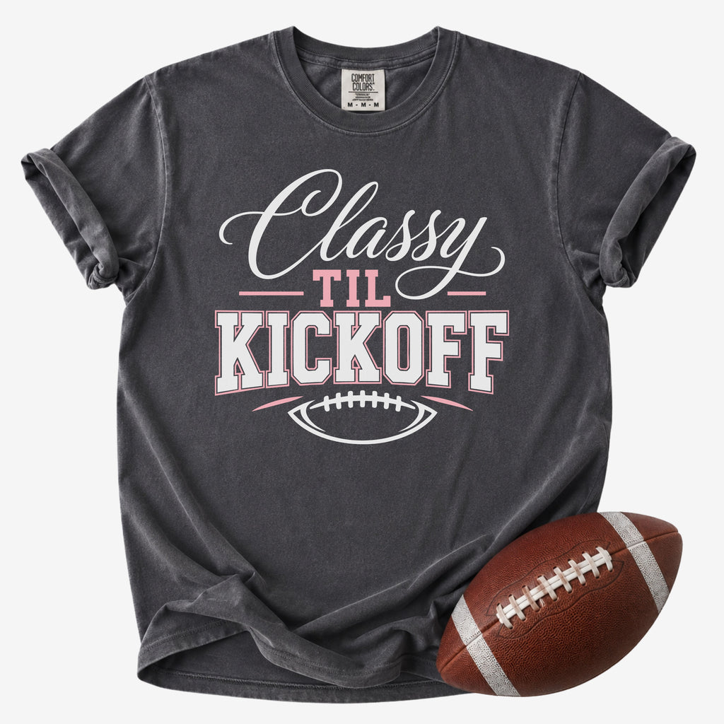 Classy Til Kickoff Shirt | Comfort Colors Football Mom Tee