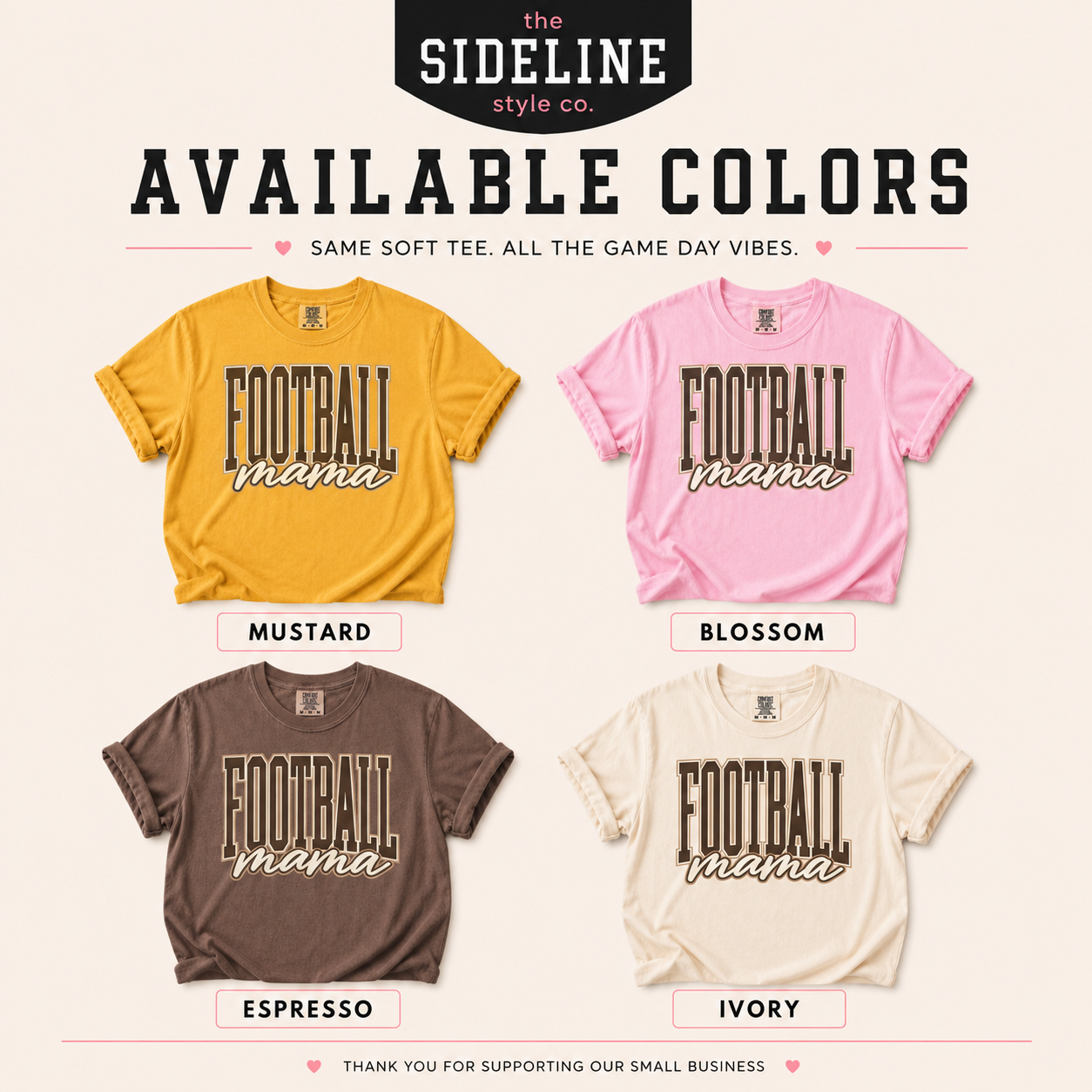 Available colors for the Football Mama Comfort Colors shirt.