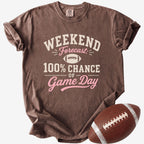 Weekend Forecast 100% Chance of Game Day Shirt | Comfort Colors Football Mom Tee