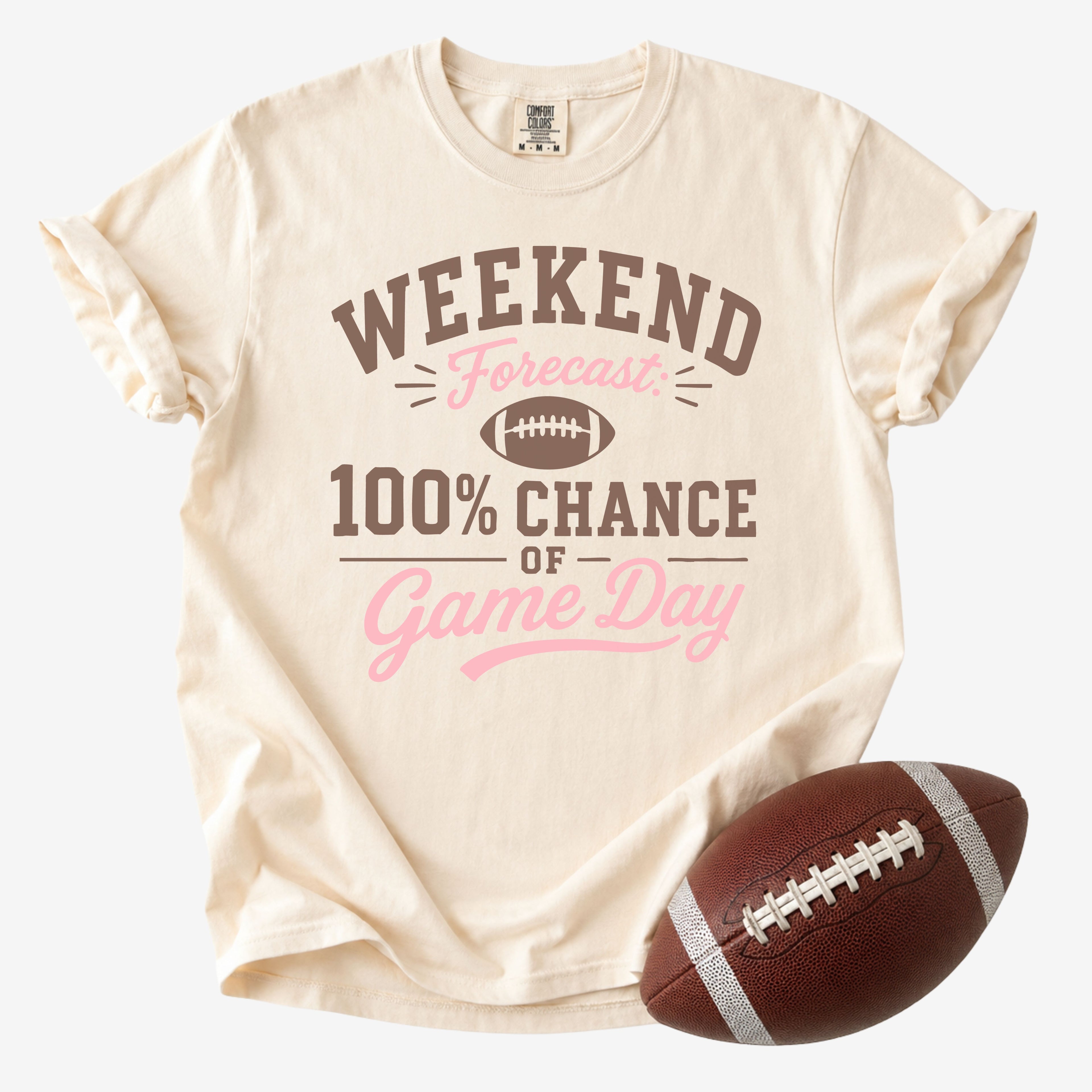 Weekend Forecast 100% Chance of Game Day Shirt | Comfort Colors Football Mom Tee